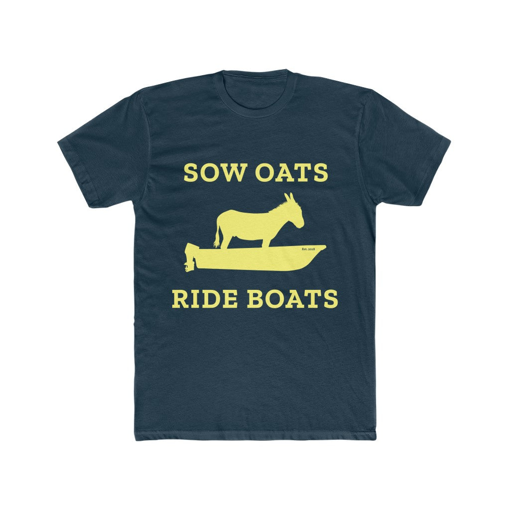 Motorboating Ass Sowin Oats Tee